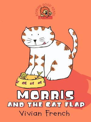 cover image of Morris and the Cat Flap